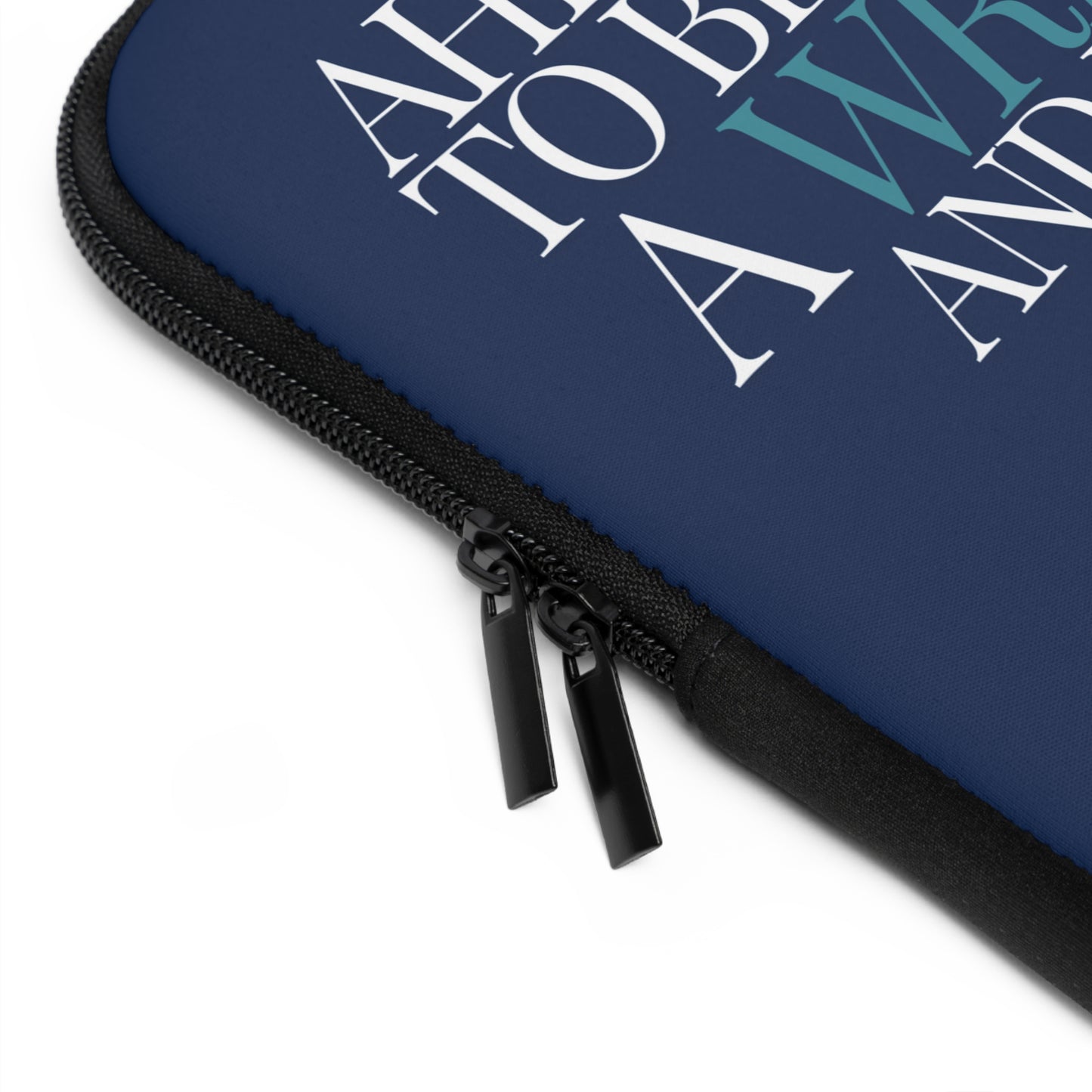 Young, Writer and Free Laptop Sleeve. Blue