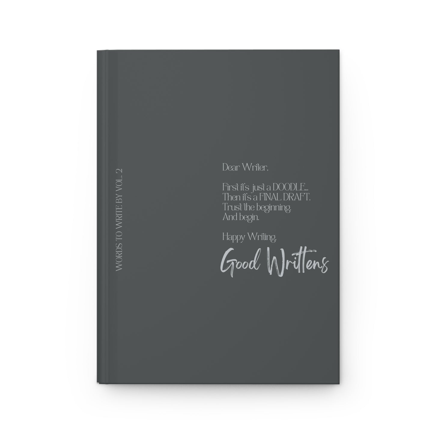 Dear Writer Series Vol 2. Grey