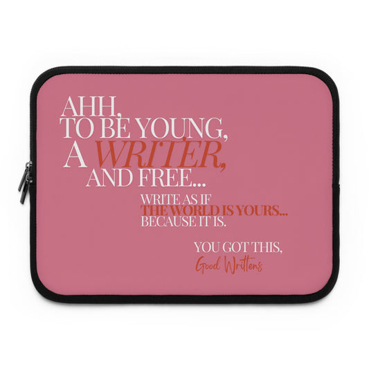 Young, Writer and Free Laptop Sleeve.Pink